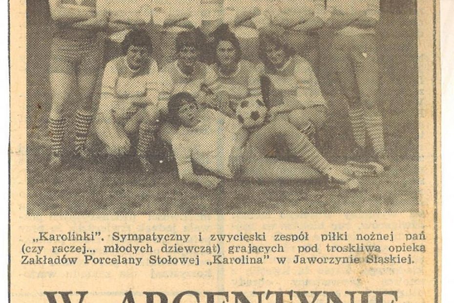 Drużyna żeńskiej piłki nożnej "Karolinki" z Jaworzyny Śląskiej 1978
